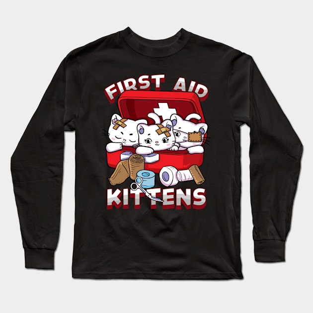 First Aid Kittens Pun Adorable Kawaii Kitties inside First Aid Box Long Sleeve T-Shirt by creative